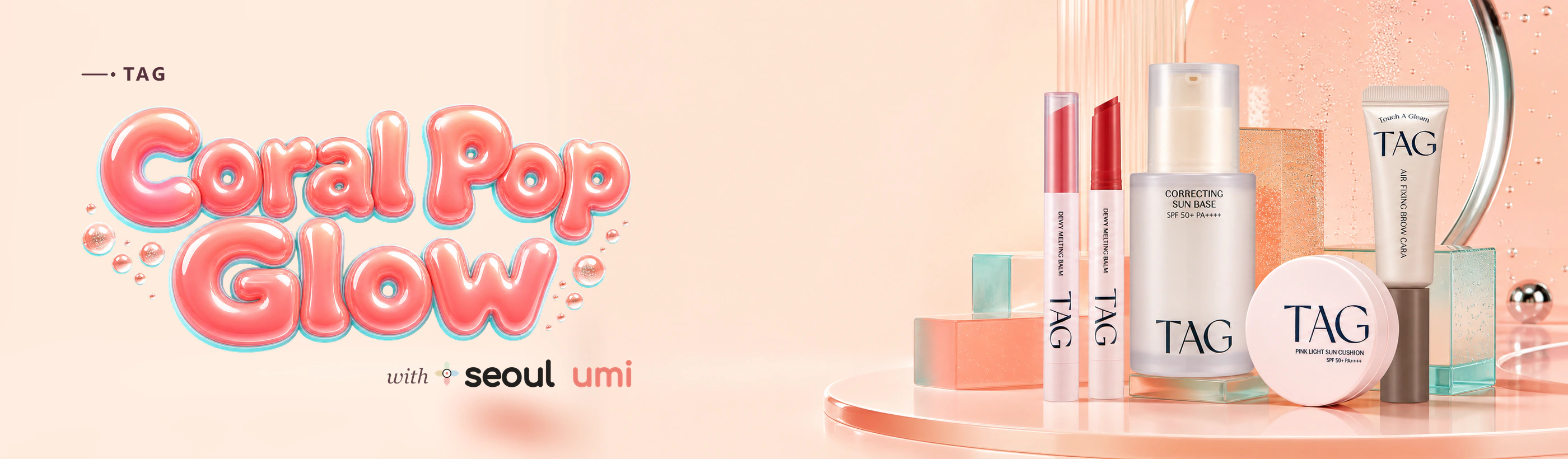TAG Coral Pop Glow makeup campaign
