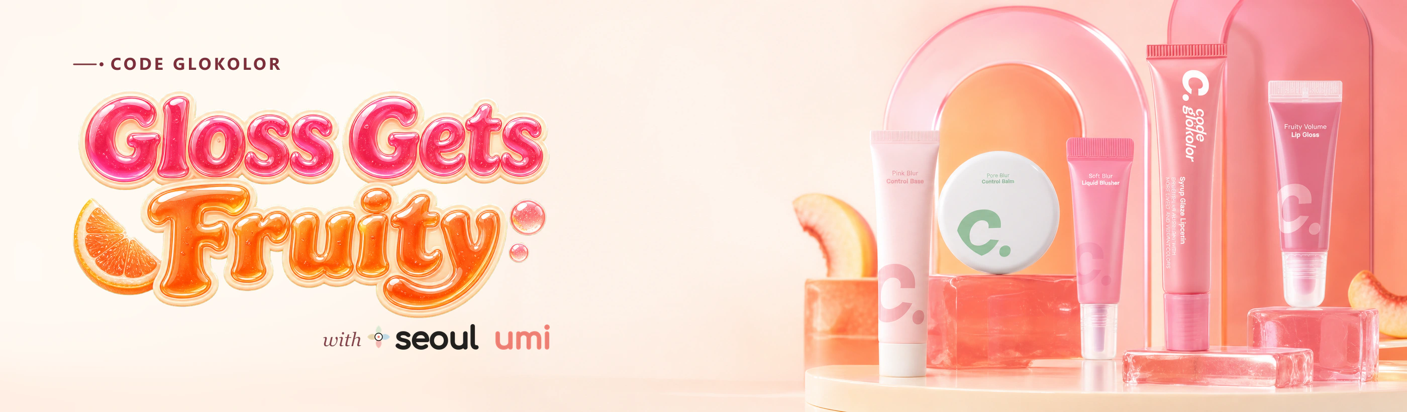 CODE GLOKOLOR Gloss Gets Fruity makeup campaign