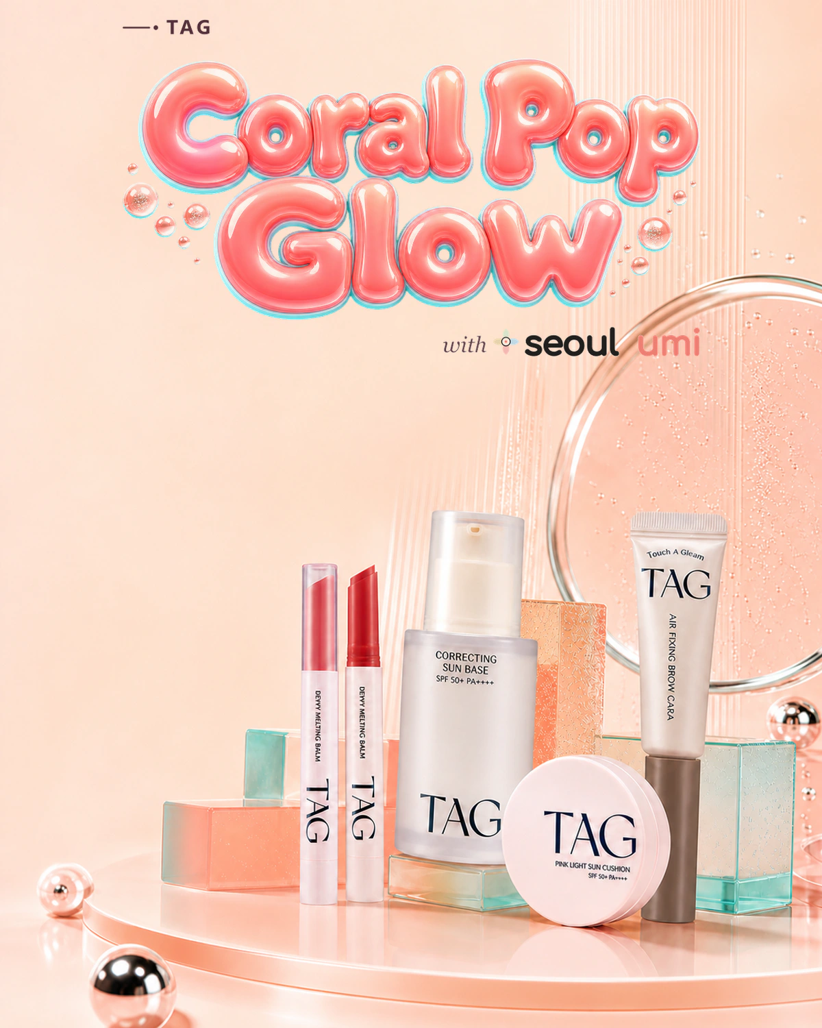 TAG Coral Pop Glow makeup campaign